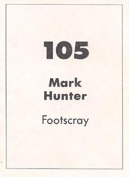 1990 Select AFL Stickers #105 Mark Hunter Back